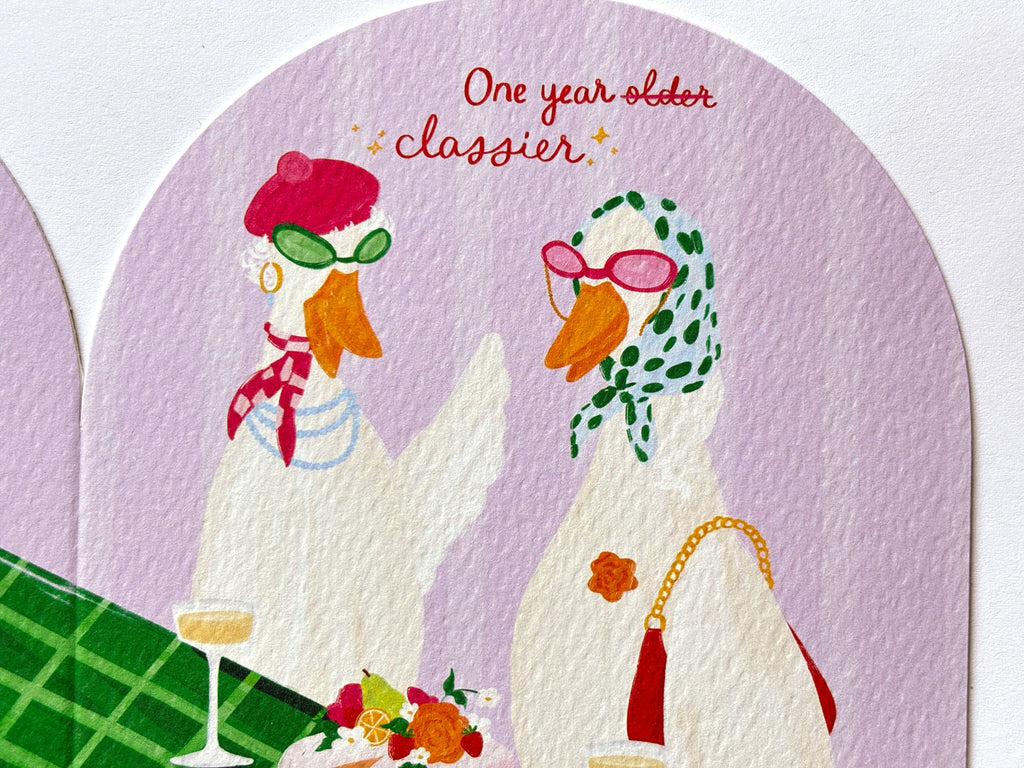 One Year Classier Birthday Card | Sassy and Fabulous